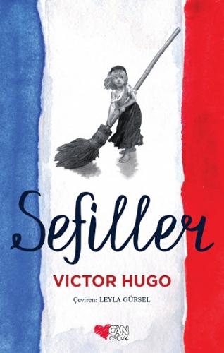 Sefiller - Victor Hugo | Can Çocuk - 9789750703270