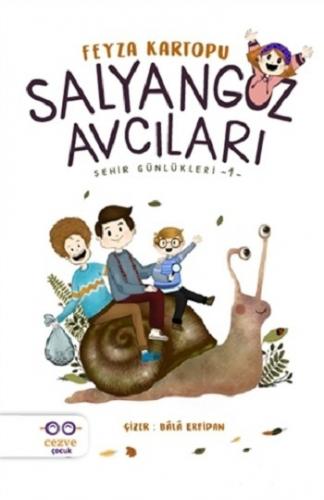 Şehir Günlükleri 1 - Salyangoz Avcıları