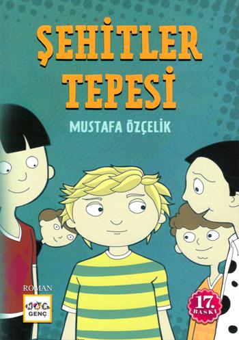 Şehitler Tepesi - Mustafa Özçelik | Nar - 9789944281010