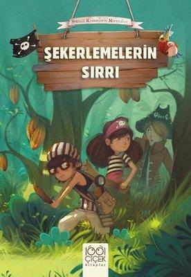 Şekerlemelerin Sırrı-sevimli Korsanların Maceraları - Olivier Dupin | 