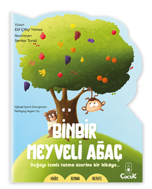 Şekilli Hikayeler - Binbir Meyveli Ağaç