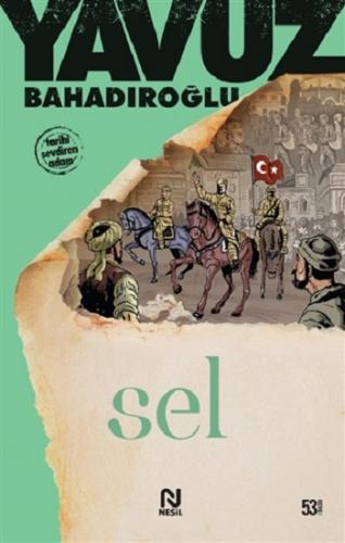 Sel - Yavuz Bahadıroğlu | Nesil - 9789754080438