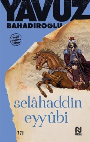 Selahaddin Eyyubi - Yavuz Bahadıroğlu | Nesil - 9789754081084