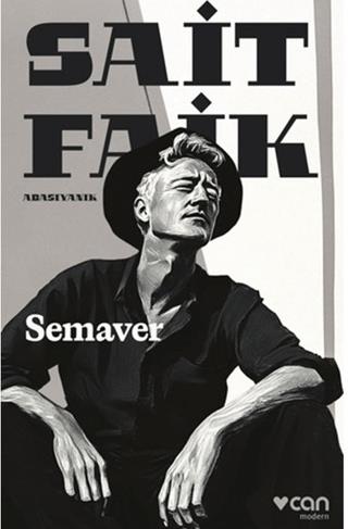 Semaver - Sait Faik Abasıyanık | Can Yayınları - 9789750765018