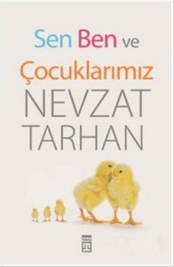Sen Ben Ve Çocuklarımız