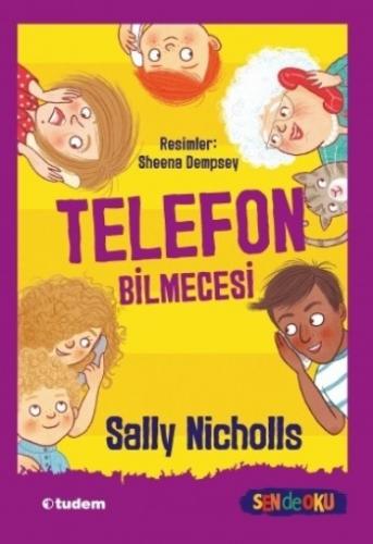 Sen De Oku - Telefon Bilmecesi - Sally Nicholls | Tudem - 978605285172