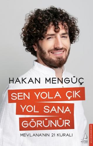 Sen Yola Çık Yol Sana Görünür - Hakan Mengüç | Destek - 9786254415173