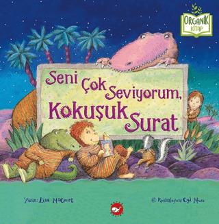Seni Çok Seviyorum, Kokuşuk Surat Ciltli