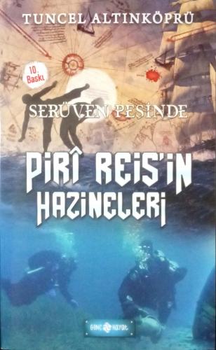 Serüven Peşinde 12 - Piri Reisin Hazineleri - Tuncel Altınköprü | Genç