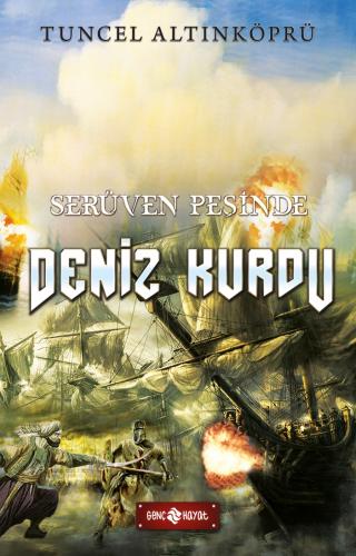 Serüven Peşinde 20 Deniz Kurdu Karton Kapak - Tuncel Altınköprü | Haya