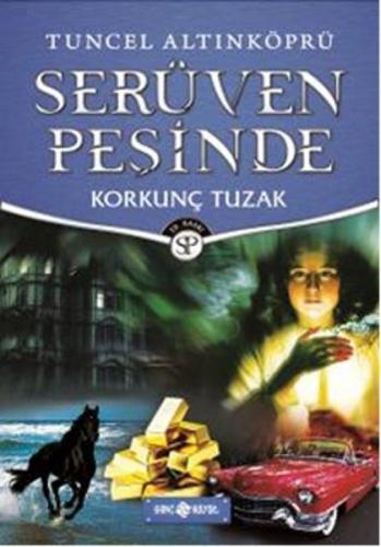 Serüven Peşinde 8 Korkunç Tuzak - Ciltsiz - Tuncel Altınköprü | Genç H