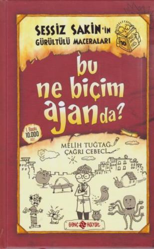 Sessiz Sakin'in 10 Bu Ne Biçim Ajanda
