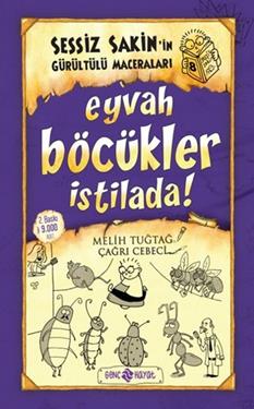 Sessiz Sakin'in 8 Eyvah Böcekler İstilada