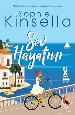 Sev Hayatını - Sophie Kinsella | Dex - 9786258492187