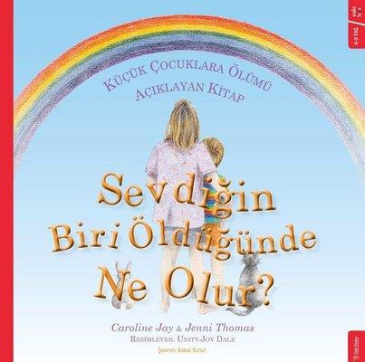 Sevdiğin Biri Öldüğünde Ne Olur? - Caroline Jay | Sola - 9786057628053