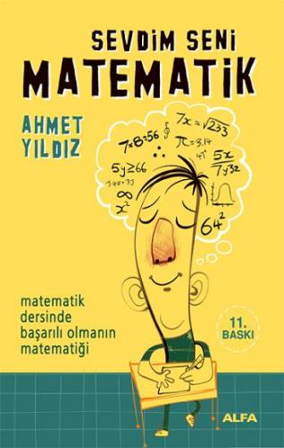 Sevdim Seni Matematik - Ahmet Yıldız | Alfa - 9786051061689