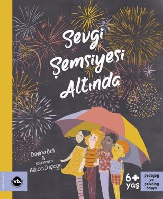 Sevgi Şemsiyesi Altında - Allison Colpoys | Vakıfbank Kültür Yayınları