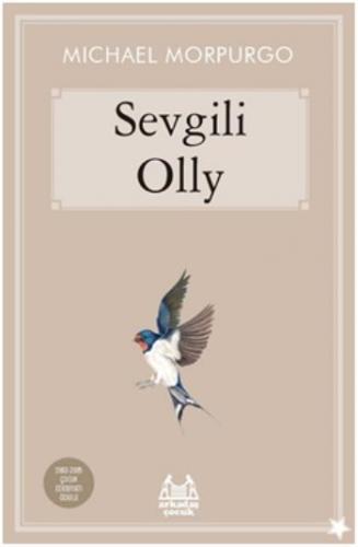 Sevgili Olly - Michael Morpurgo | Arkadaş - 9789755099828