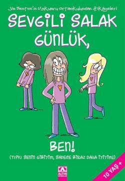Sevgili Salak Günlük 12 Tıpkı Senin Gibiyim