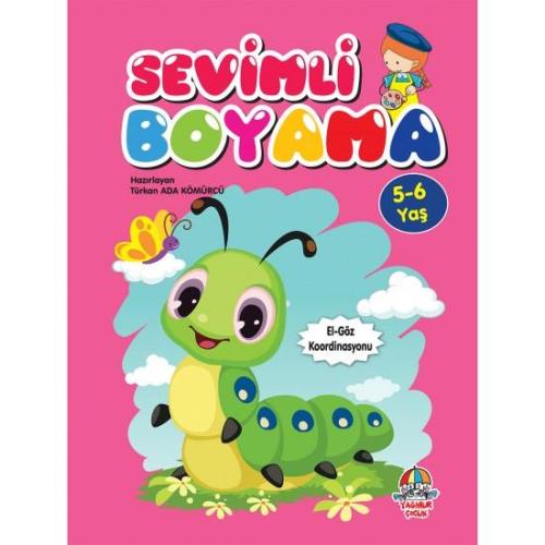 Sevimli Boyama (5-6 Yaş) - Türkan Ada Kömürcü | Parmak Çocuk Yayınları