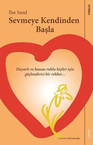 Sevmeye Kendinden Başla - Ilsa Sand | Sola - 9786052250419