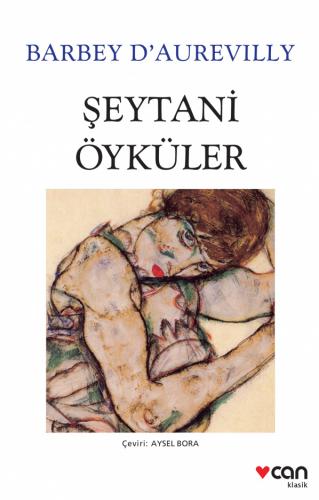 Şeytani Öyküler - Barbey Daurevılly | Can - 9789750743122