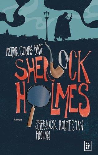 Sherlock Holmes 2 - Sherlock Holmes'un Anıları - | Parodi Yayınları - 
