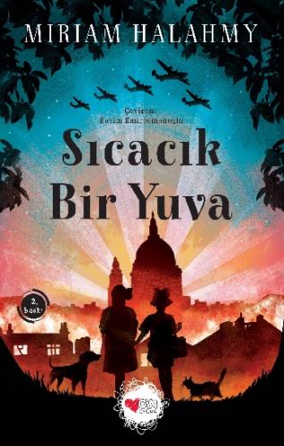 Sıcacık Bir Yuva - Mırıam Halahmy | Can Çocuk - 9789750741135