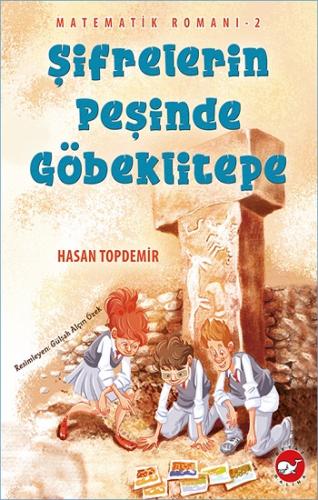 Şifrelerin Peşinde Göbeklitepe - | Beyaz Balina - 9786051886022