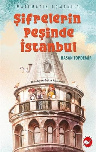 Şifrelerin Peşinde İstanbul - Hasan Topdemir | Beyaz Balina - 97860518