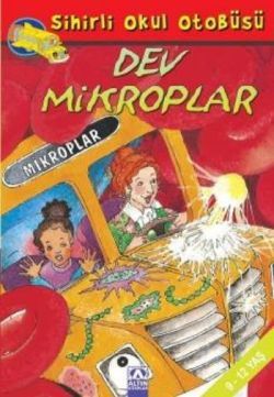 Sihirli Okul Otobüsü Dev Mikroplar