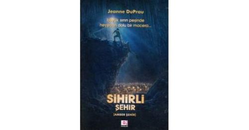 Sihirli Şehir - Jeanne Duprau | E Yayınları - 9789753902298