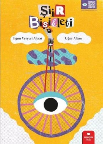 Şiir Bisikleti - Ilgım Veryeri Alaca | Redhouse - 9786256998063