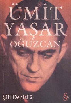 Şiir Denizi 2 - Ümit Yaşar Oğuzcan | Everest - 9789752894334