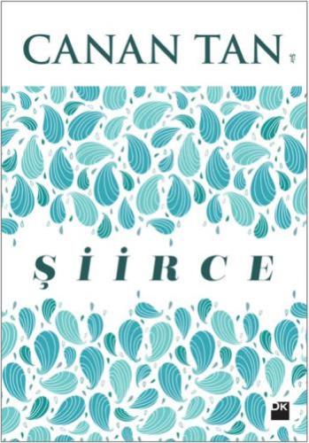 Şiirce - Canan Tan | Doğan Kitap - 9786050946536