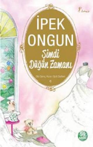 Şimdi Düğün Zamanı 6 - İpek Ongun | Artemis - 9786054560899