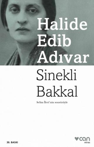 Sinekli Bakkal - Halide Edip Adıvar | Can - 9789750721663