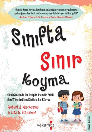 Sınıfta Sınır Koyma - Robert J. Mackenzie | Yakamoz Yayınevi - 9786052