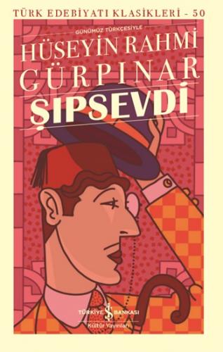 Şıpsevdi Günümüz Türkçesi