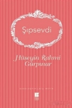 Şıpsevdi - Hüseyin Rahmi Gürpınar | Bilge Kültür - 9786054921867