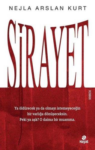 Sirayet - Nejla Arslan Kurt | Hayat - 9786051513379