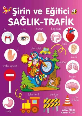 Şirin Eğitici Sağlık Trafik
