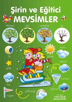 Şirin Ve Eğitici Mevsimler - Yıldız Çelik | Parıltı - 9786053034285