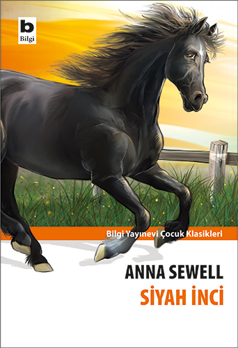 Siyah İnci - Anna Sewell | Bilgi - 9789752206847
