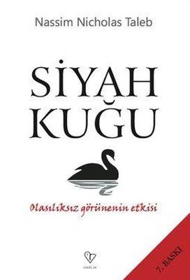 Siyah Kuğu - Olasılıksız Görünenin Etkisi - Nassim Nicholas Taleb | Va