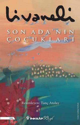 Son Adanın Çocukları - Zülfü Livaneli | İnkılap - 9789751041326