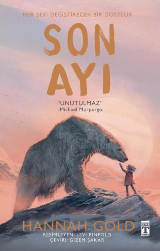 Son Ayı - Hannah Gold | Genç Timaş - 9786050843392