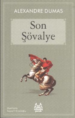 Son Şövalye Çocuk Çocuk Klasik