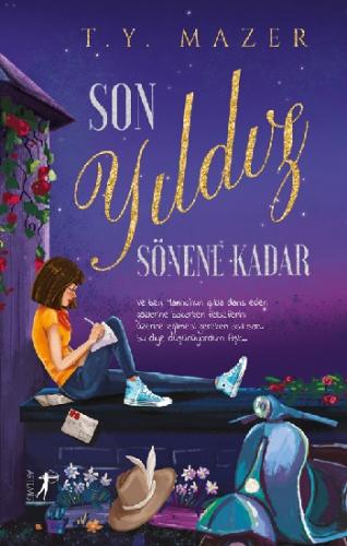 Son Yıldız Sönene Kadar - T. Y. Mazer | Artemis - 9786053045373