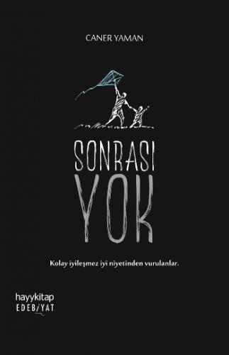 Sonrası Yok - Caner Yaman | Hayy - 9789752477742